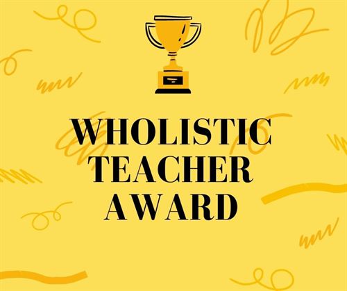 Wholistic Teacher Award